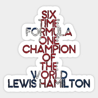 Six Time World Champion Sticker